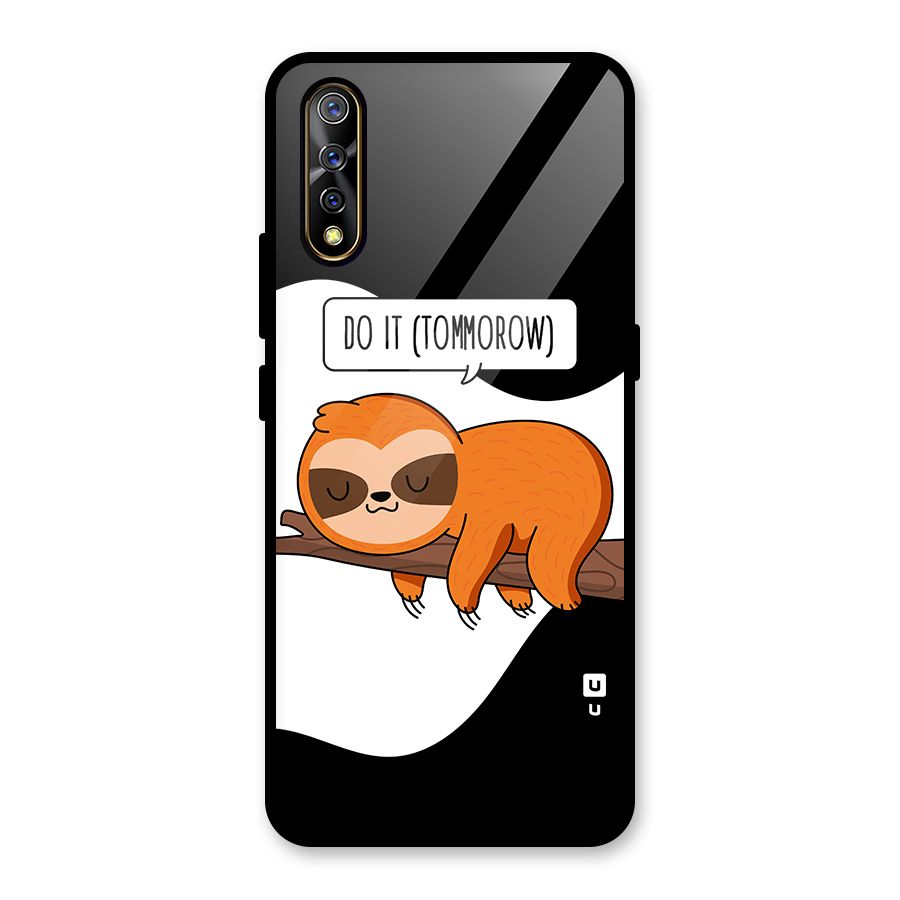 Do It Tommorow Glass Back Case for Vivo S1