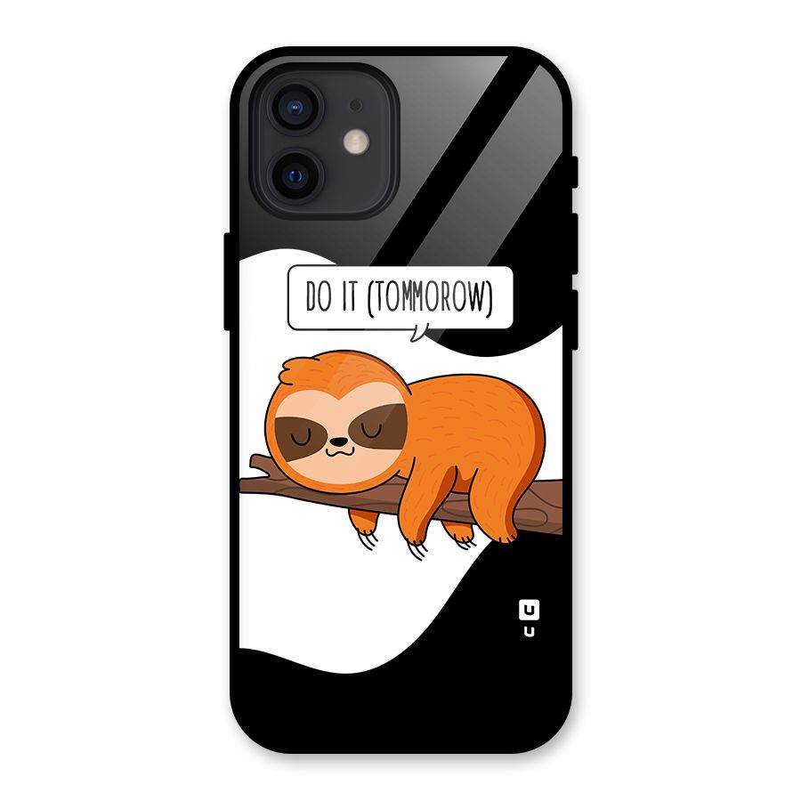 Do It Tommorow Glass Back Case for iPhone 12