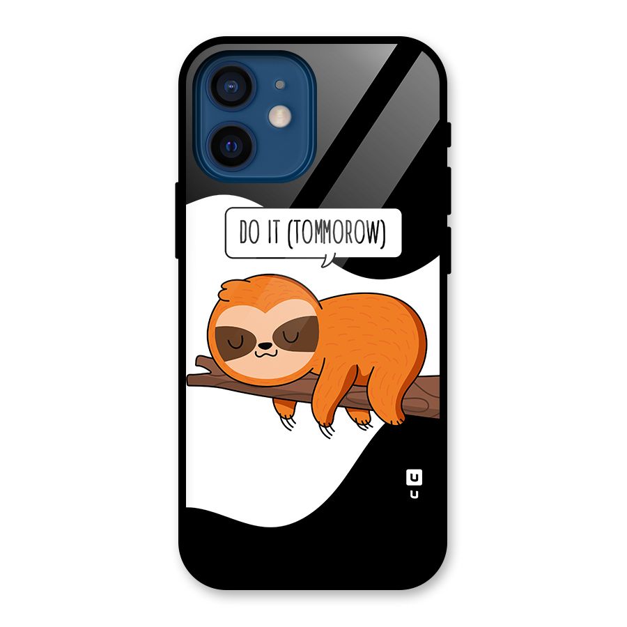 Do It Tommorow Glass Back Case for iPhone 12 Mini