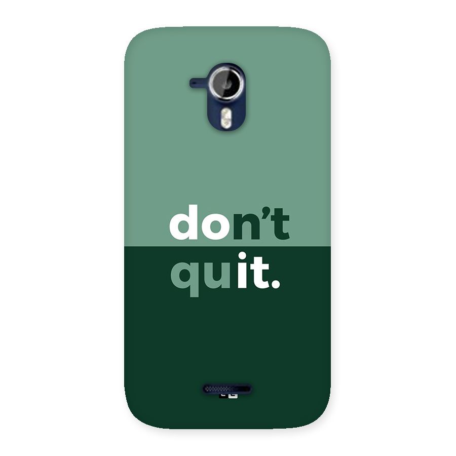 Do Not Quit Back Case for Canvas Magnus A117