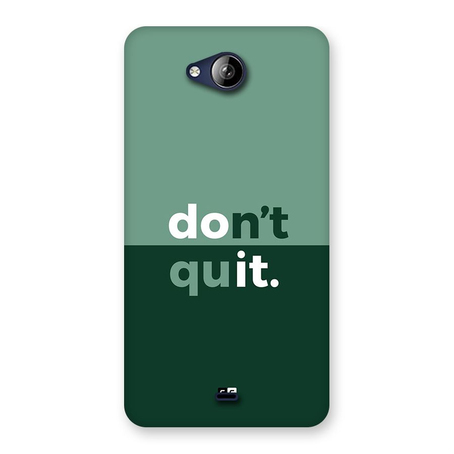 Do Not Quit Back Case for Canvas Play Q355