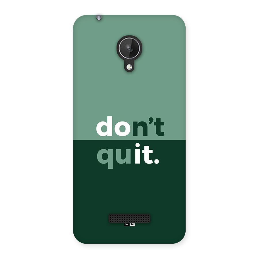 Do Not Quit Back Case for Canvas Spark Q380