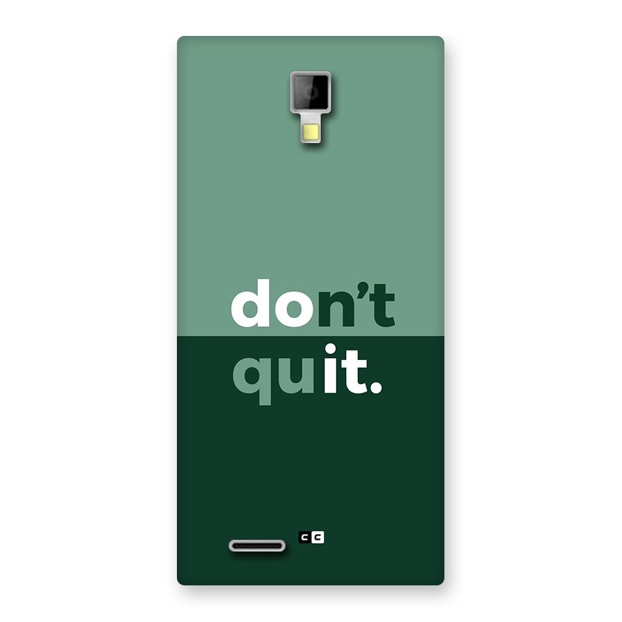 Do Not Quit Back Case for Canvas Xpress A99