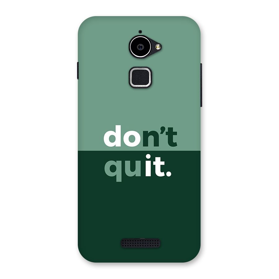 Do Not Quit Back Case for Coolpad Note 3 Lite