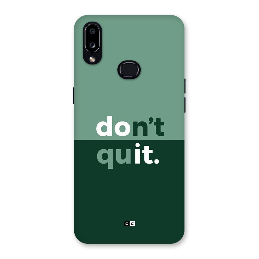Do Not Quit Back Case for Galaxy A10s