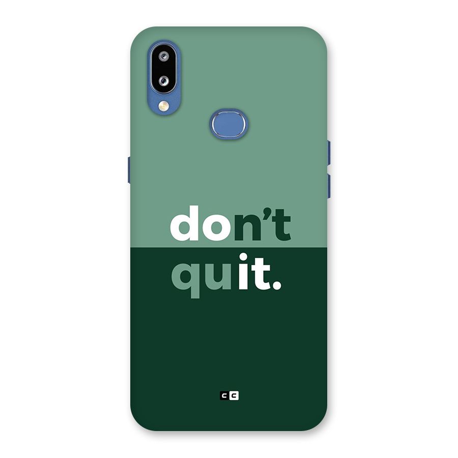 Do Not Quit Back Case for Galaxy M01s