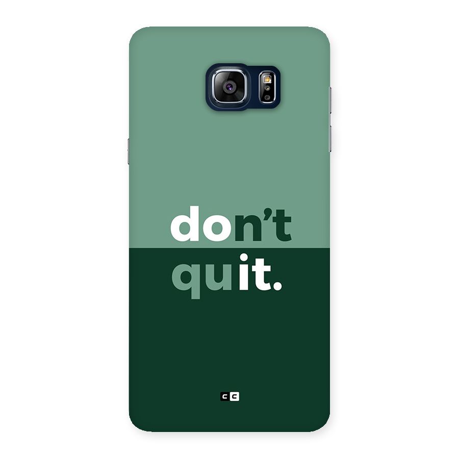 Do Not Quit Back Case for Galaxy Note 5