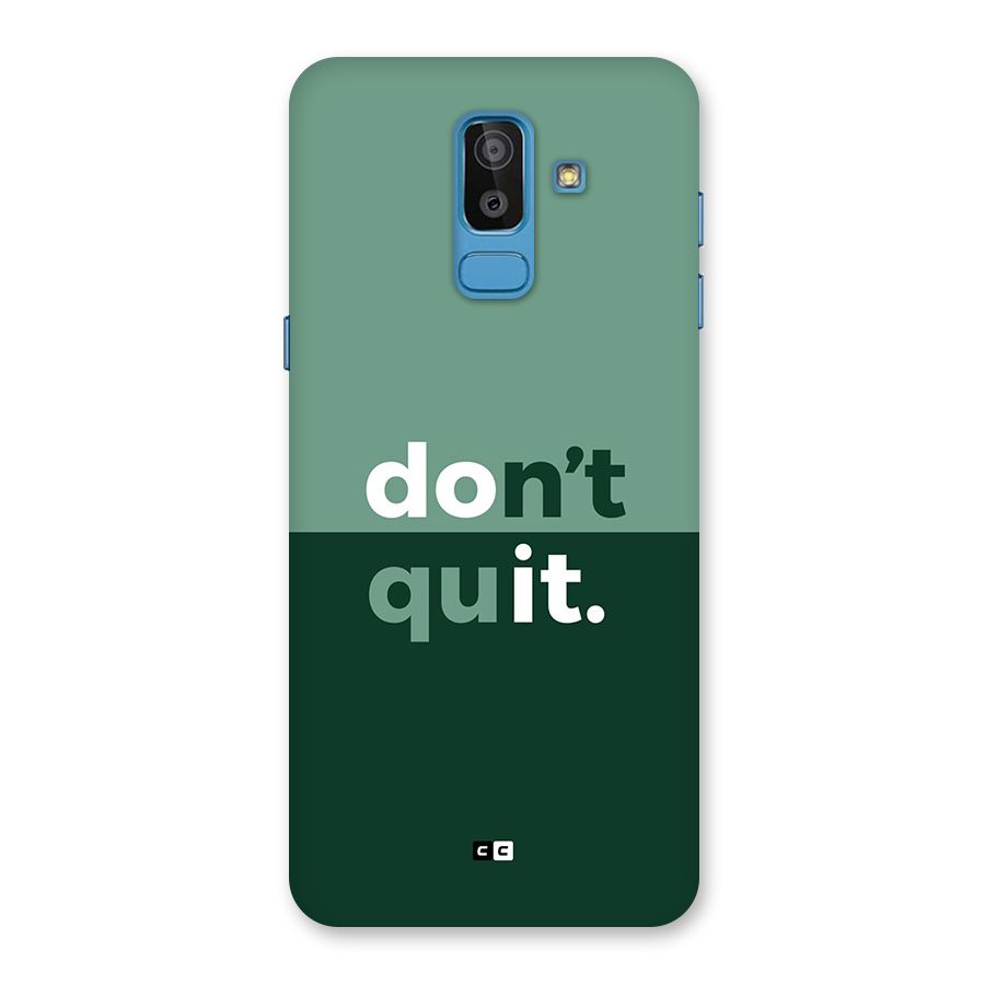 Do Not Quit Back Case for Galaxy On8 (2018)