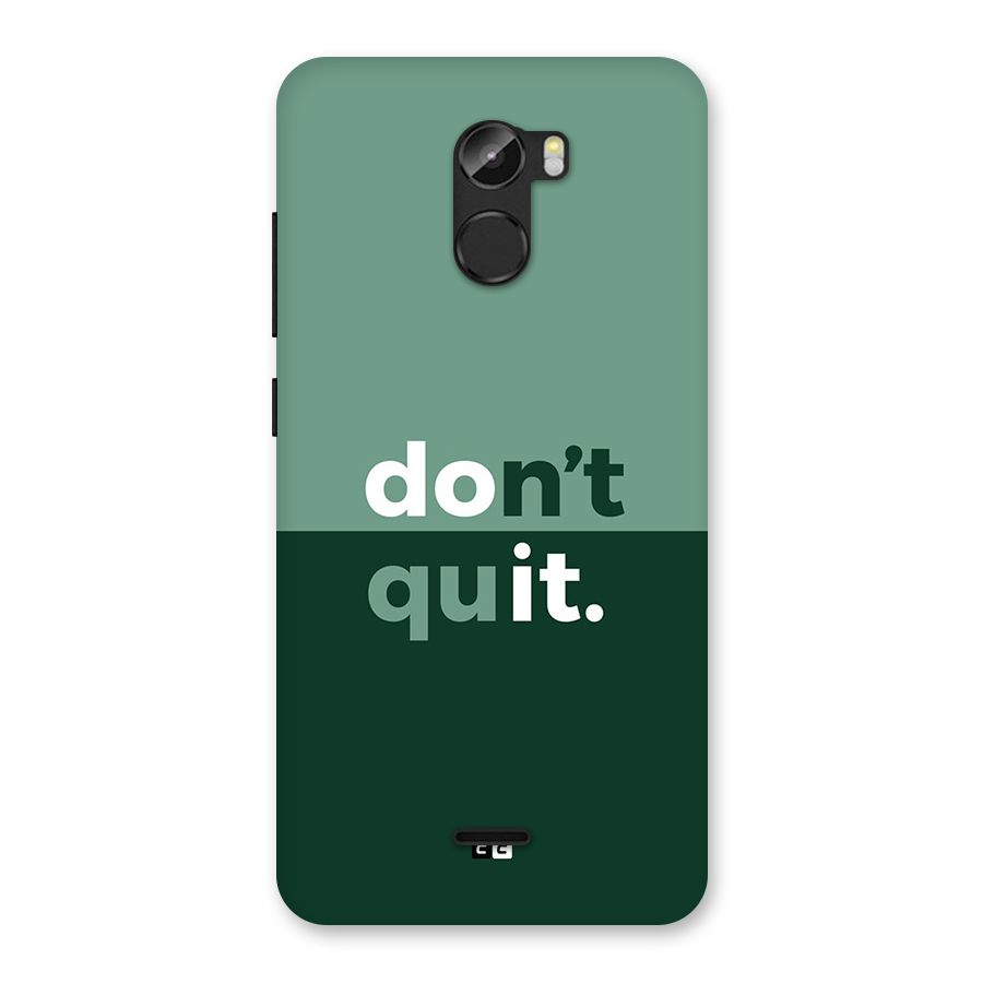 Do Not Quit Back Case for Gionee X1