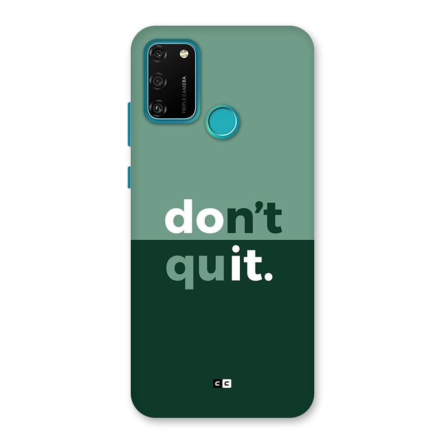 Do Not Quit Back Case for Honor 9A
