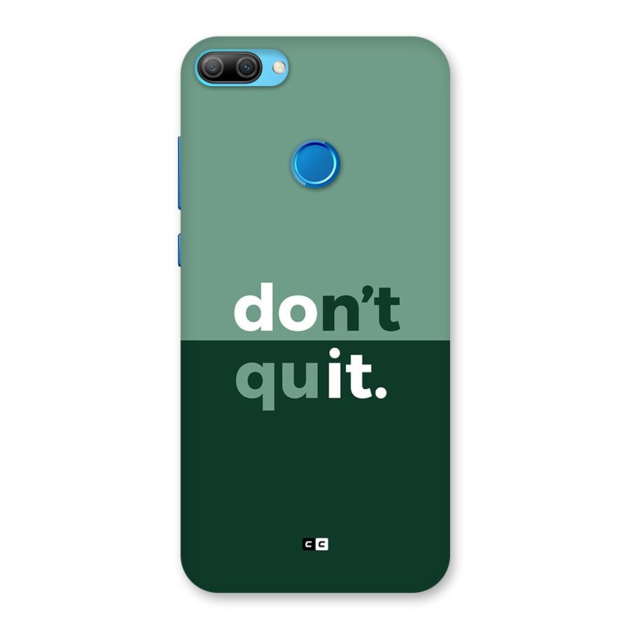 Do Not Quit Back Case for Honor 9N