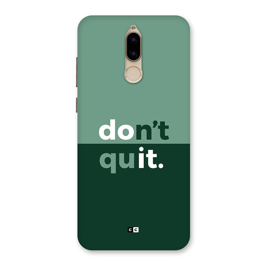 Do Not Quit Back Case for Honor 9i