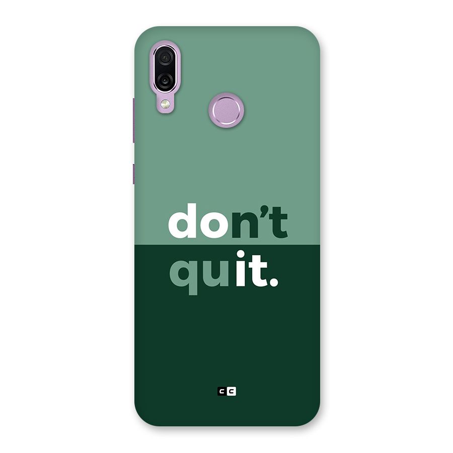 Do Not Quit Back Case for Honor Play