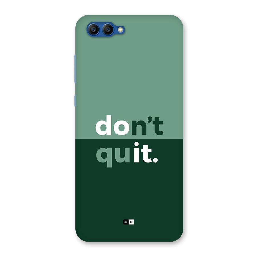 Do Not Quit Back Case for Honor View 10
