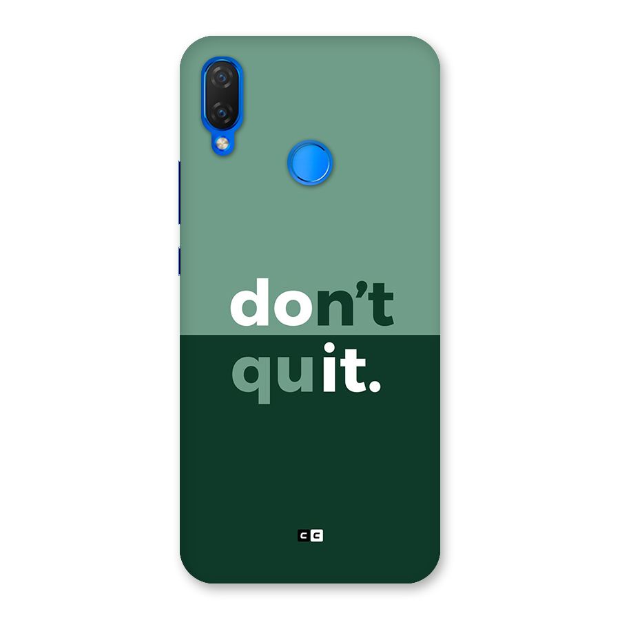 Do Not Quit Back Case for Huawei P Smart Plus