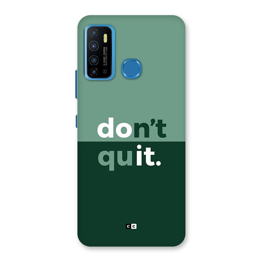 Do Not Quit Back Case for Infinix Hot 9
