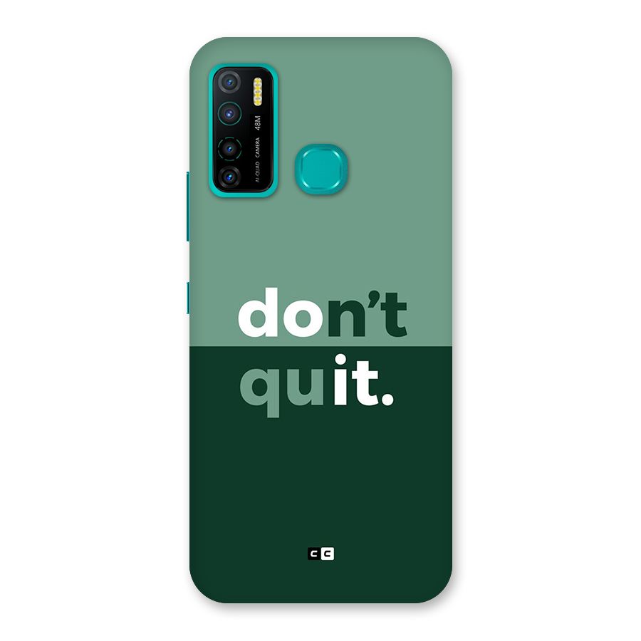 Do Not Quit Back Case for Infinix Hot 9 Pro