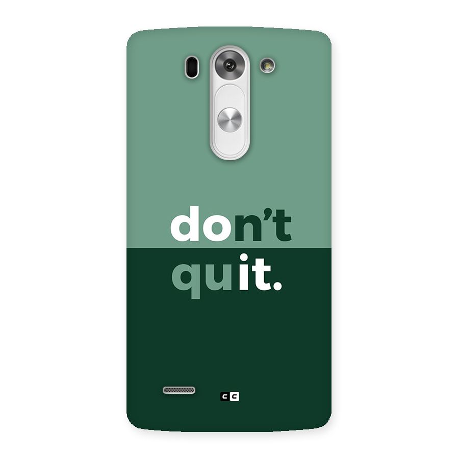 Do Not Quit Back Case for LG G3 Mini