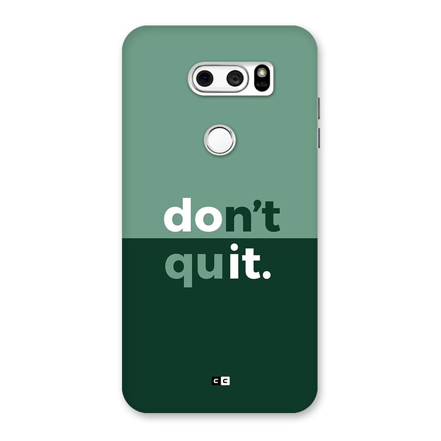 Do Not Quit Back Case for LG V30