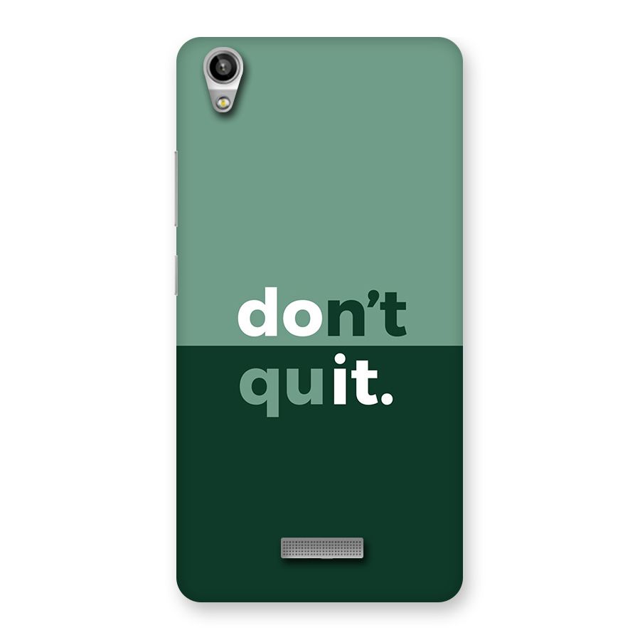 Do Not Quit Back Case for Lava Pixel V1