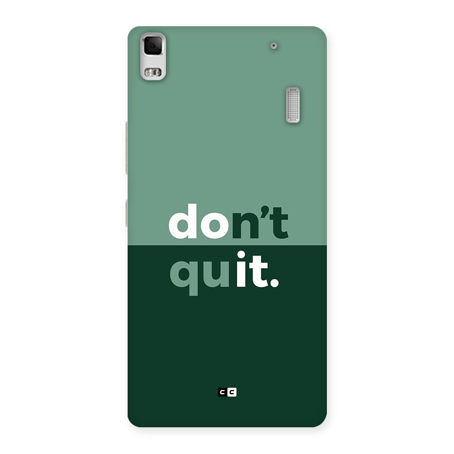 Do Not Quit Back Case for Lenovo A7000