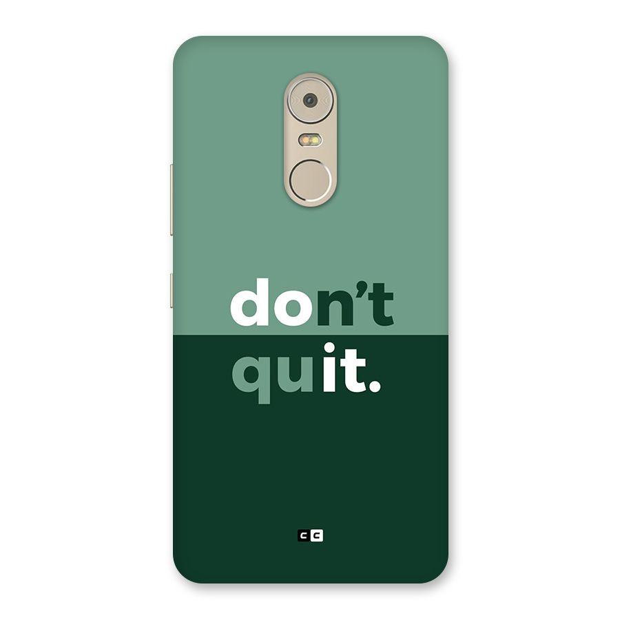 Do Not Quit Back Case for Lenovo K6 Note