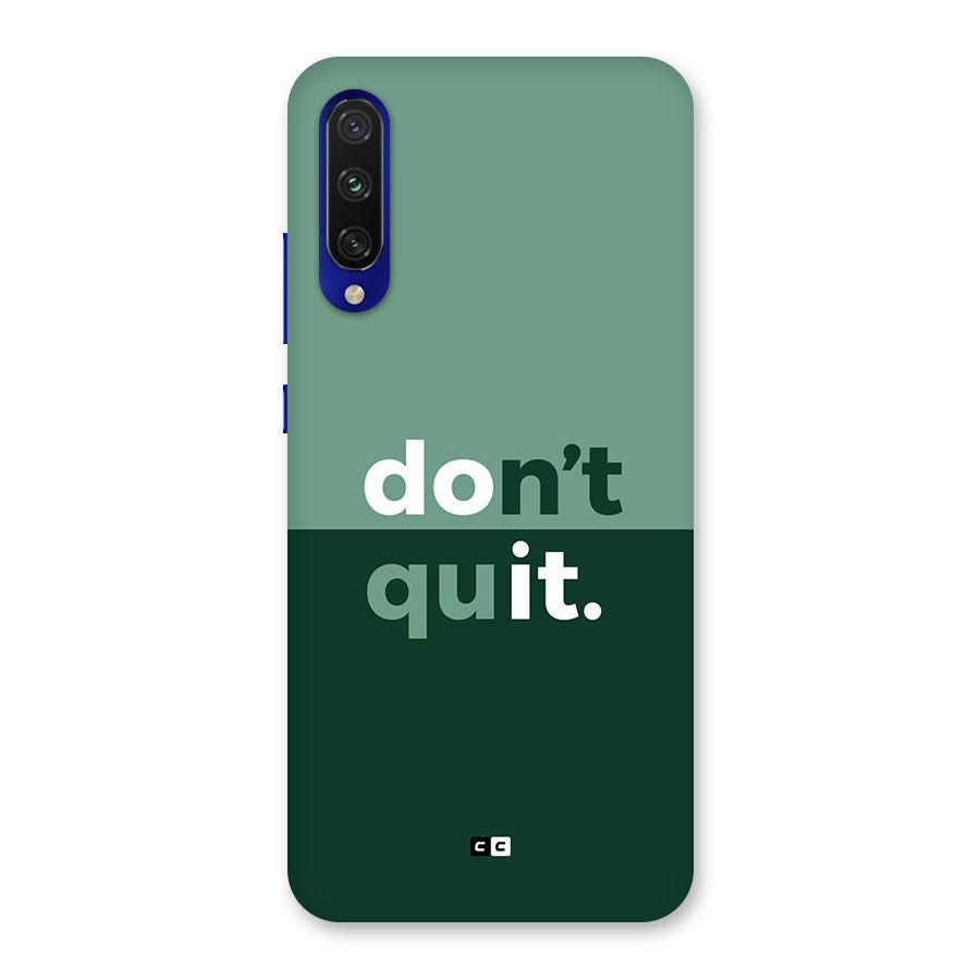 Do Not Quit Back Case for Mi A3