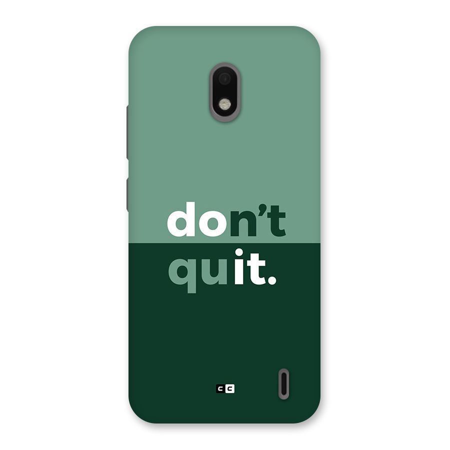 Do Not Quit Back Case for Nokia 2.2
