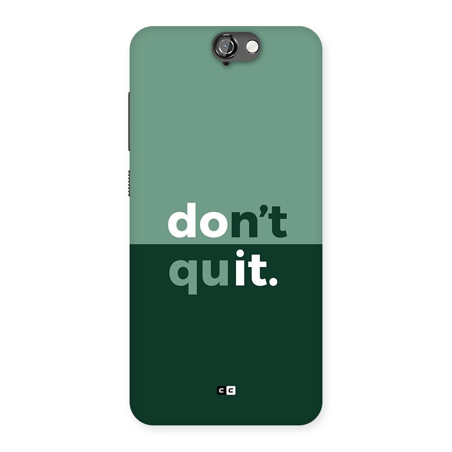 Do Not Quit Back Case for One A9