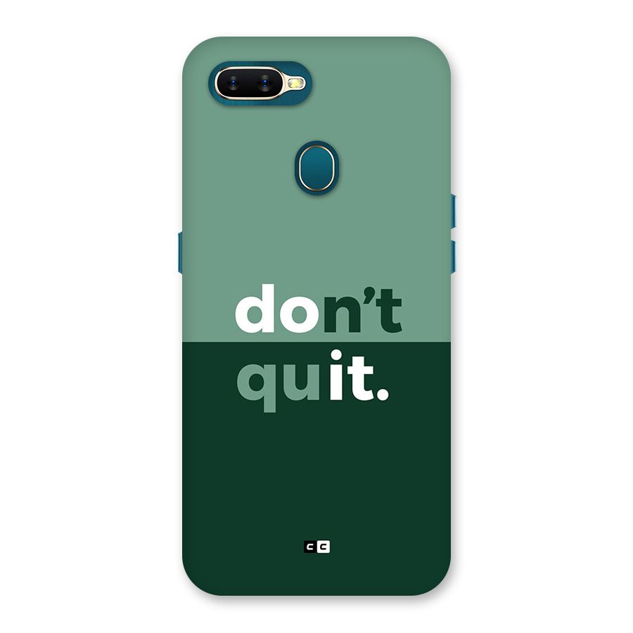Do Not Quit Back Case for Oppo A12s