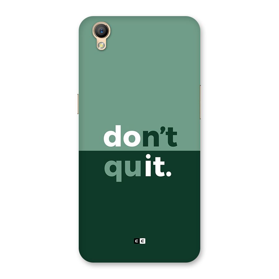 Do Not Quit Back Case for Oppo A37