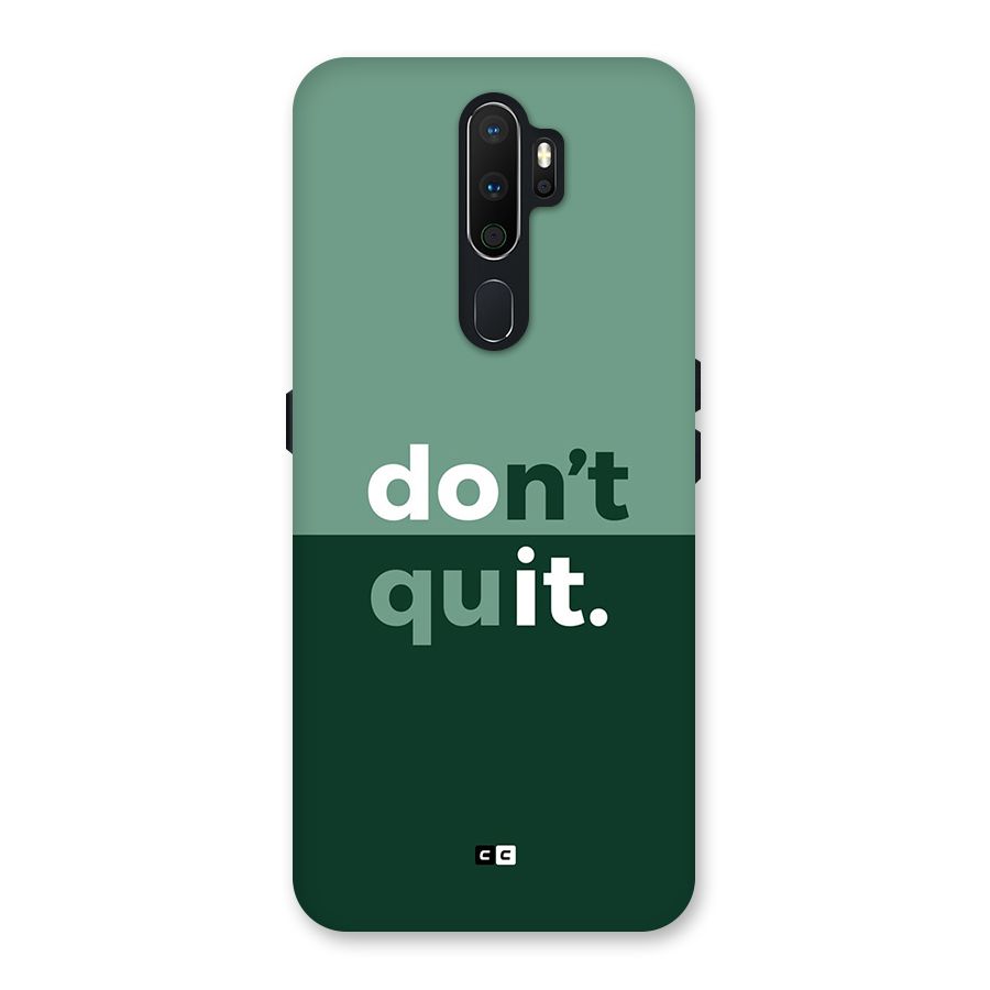 Do Not Quit Back Case for Oppo A5 (2020)