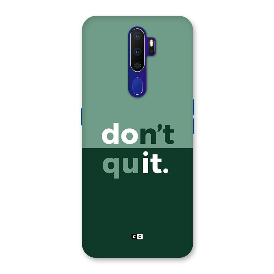 Do Not Quit Back Case for Oppo A9 (2020)