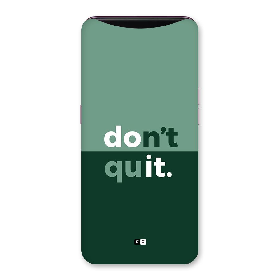 Do Not Quit Back Case for Oppo Find X