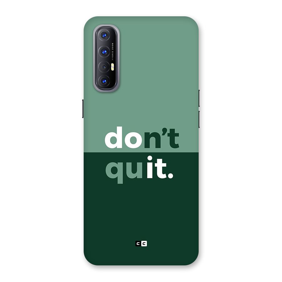 Do Not Quit Back Case for Oppo Reno3 Pro