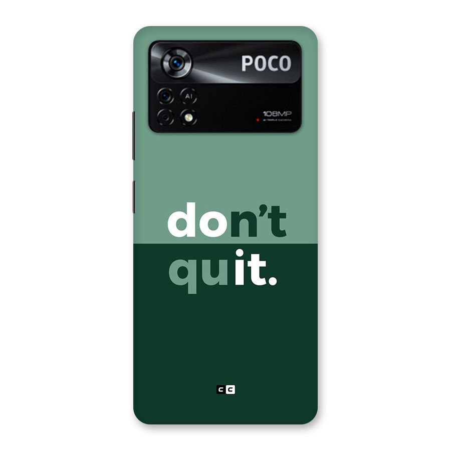 Do Not Quit Back Case for Poco X4 Pro 5G