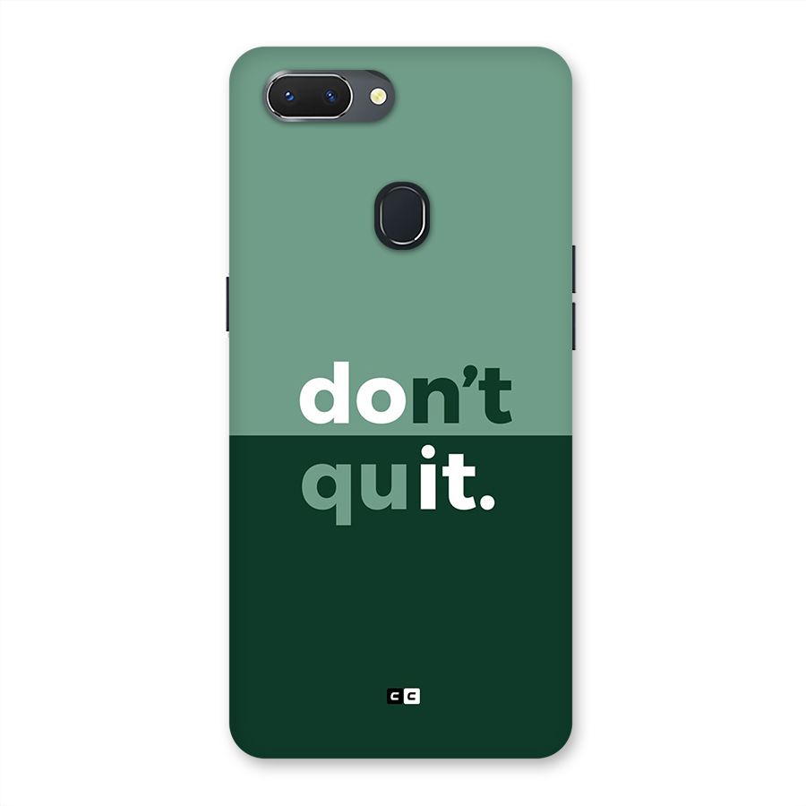 Do Not Quit Back Case for Realme 2