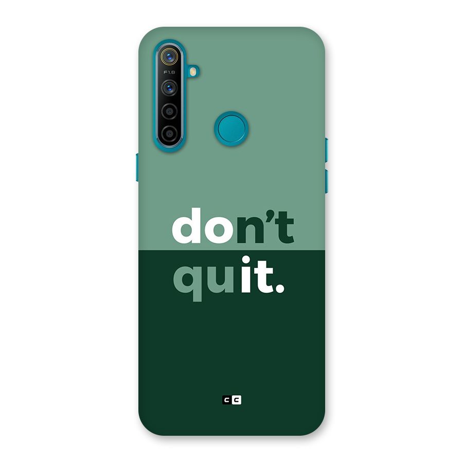 Do Not Quit Back Case for Realme 5i