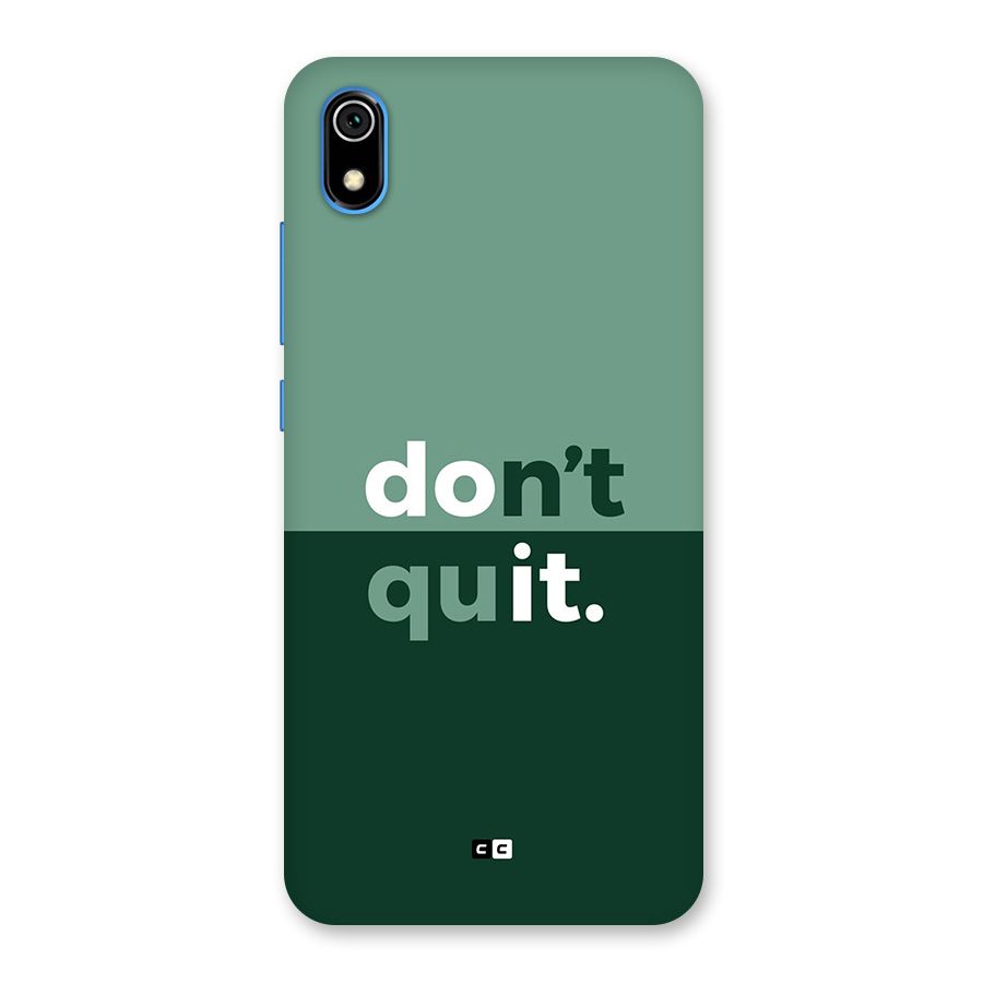 Do Not Quit Back Case for Redmi 7A