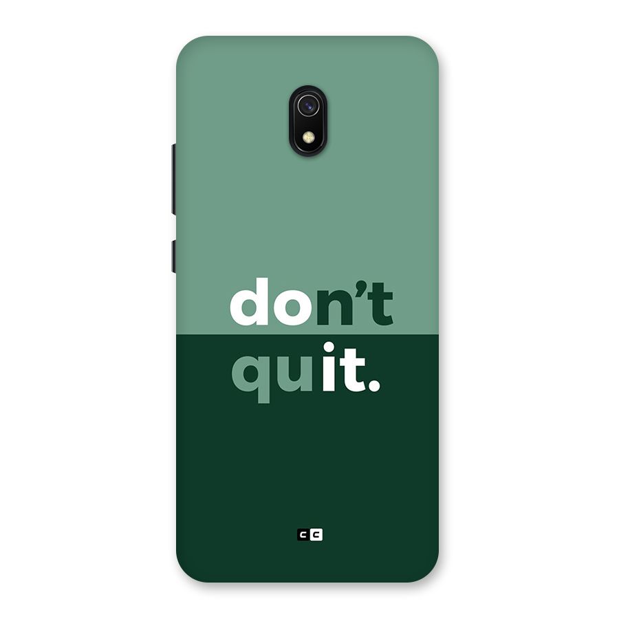 Do Not Quit Back Case for Redmi 8A