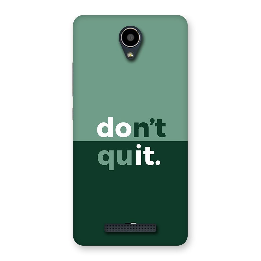 Do Not Quit Back Case for Redmi Note 2