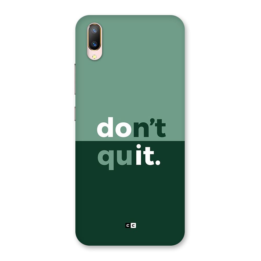 Do Not Quit Back Case for Vivo V11 Pro