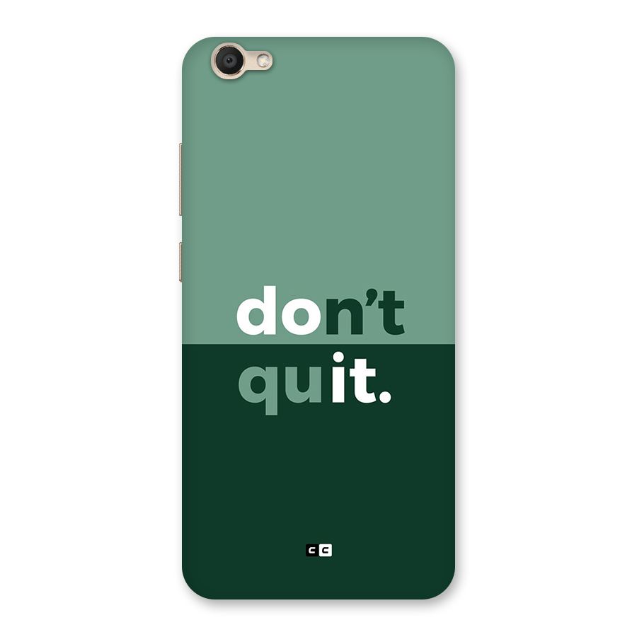 Do Not Quit Back Case for Vivo V5