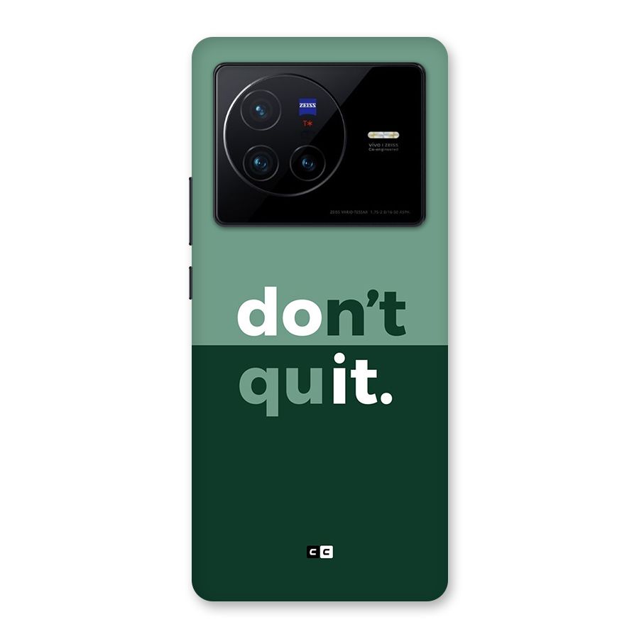Do Not Quit Back Case for Vivo X80