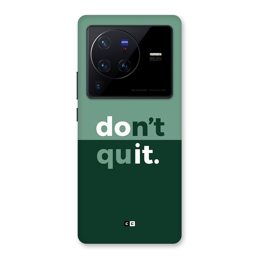 Do Not Quit Back Case for Vivo X80 Pro