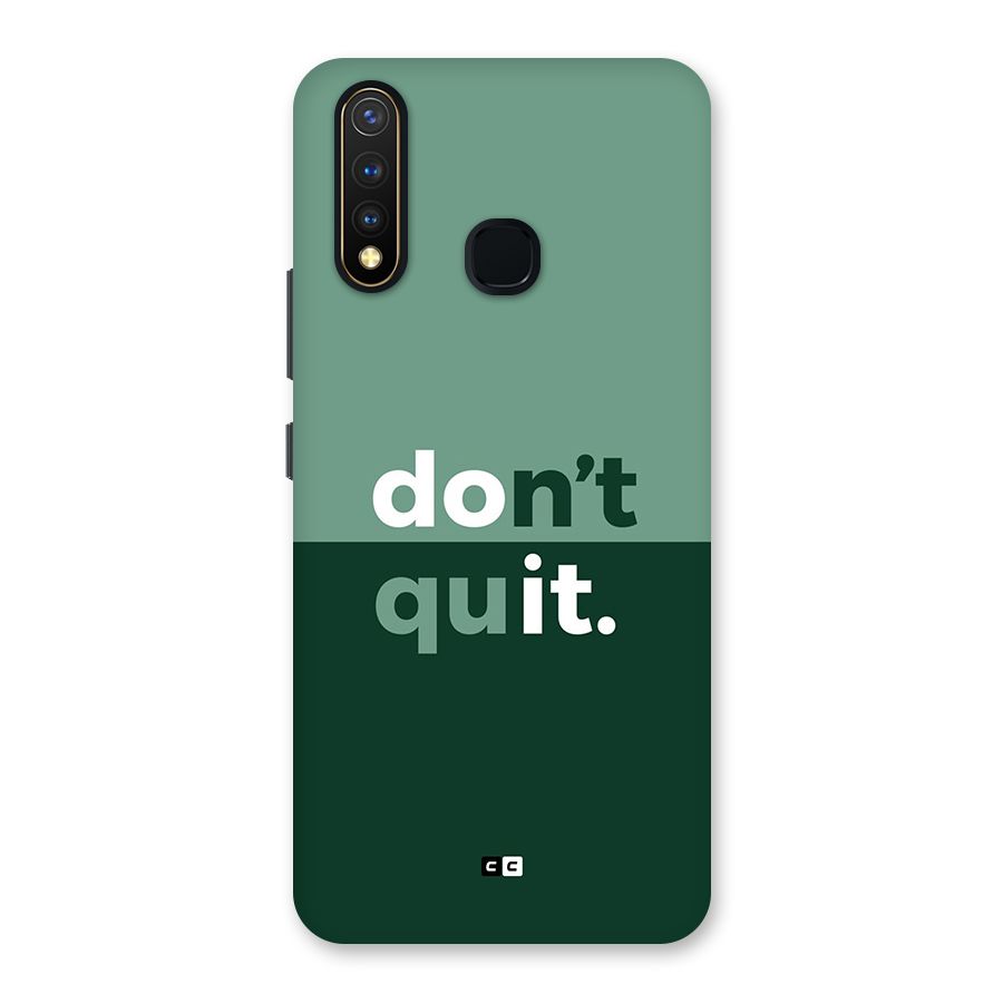 Do Not Quit Back Case for Vivo Y19