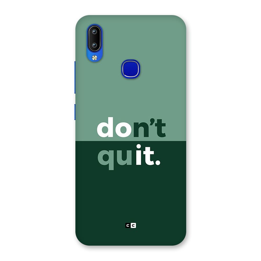 Do Not Quit Back Case for Vivo Y91