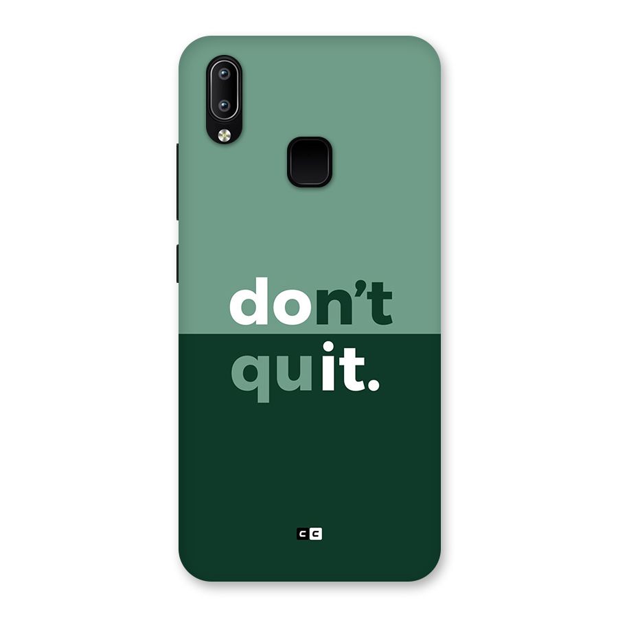 Do Not Quit Back Case for Vivo Y93