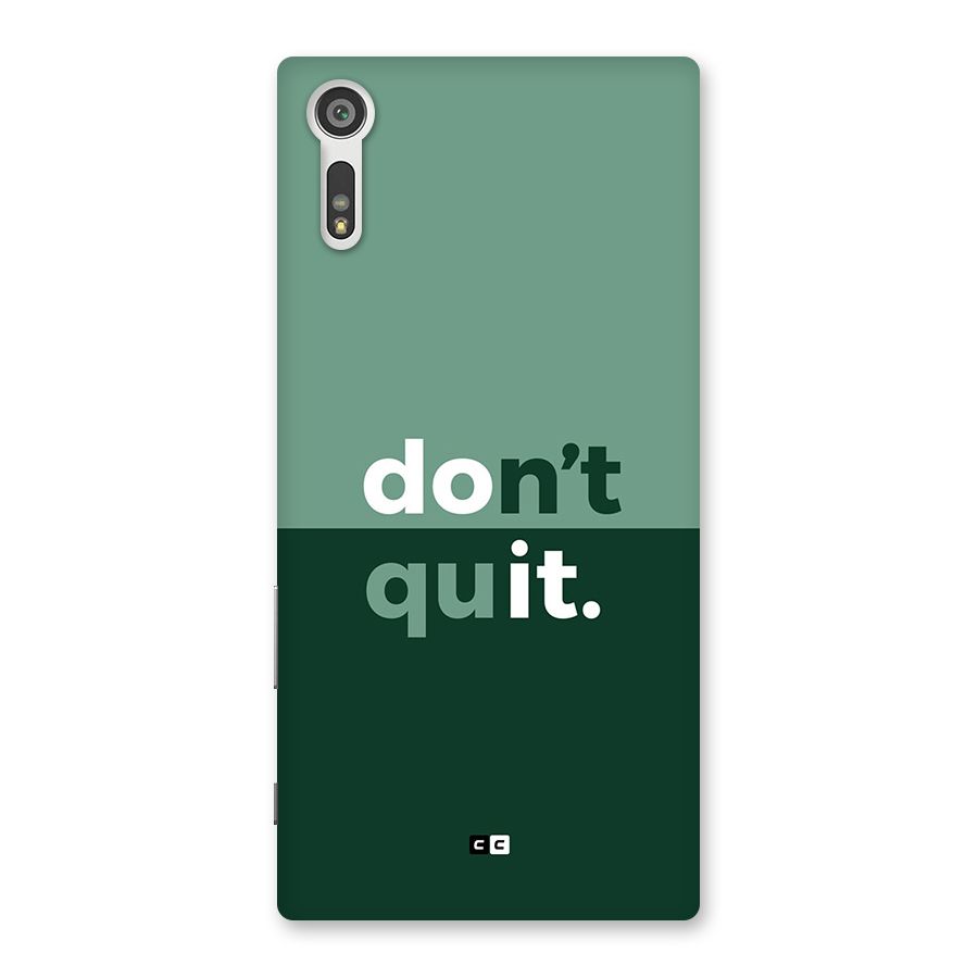 Do Not Quit Back Case for Xperia XZ