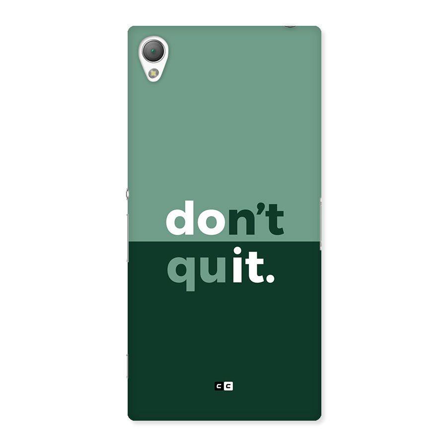 Do Not Quit Back Case for Xperia Z3